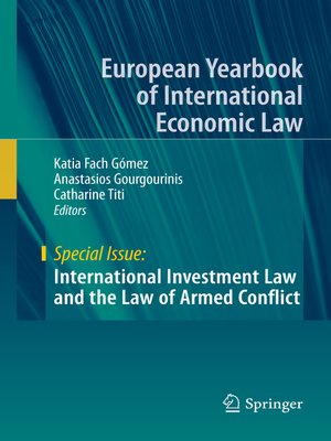 cover image of International Investment Law and the Law of Armed Conflict